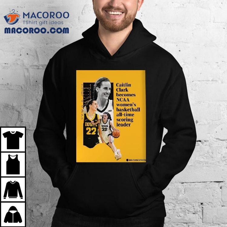 Caitlin Clark Becomes Ncaa Women’s Basketball All-time Scoring Leader Shirt Caitlin Clark Becomes Ncaa Women’s Basketball All-time Scoring Leader Shirt