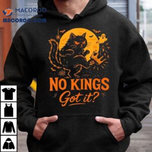 Cat We The People No Kings Got It October No Kings Day Tshirt