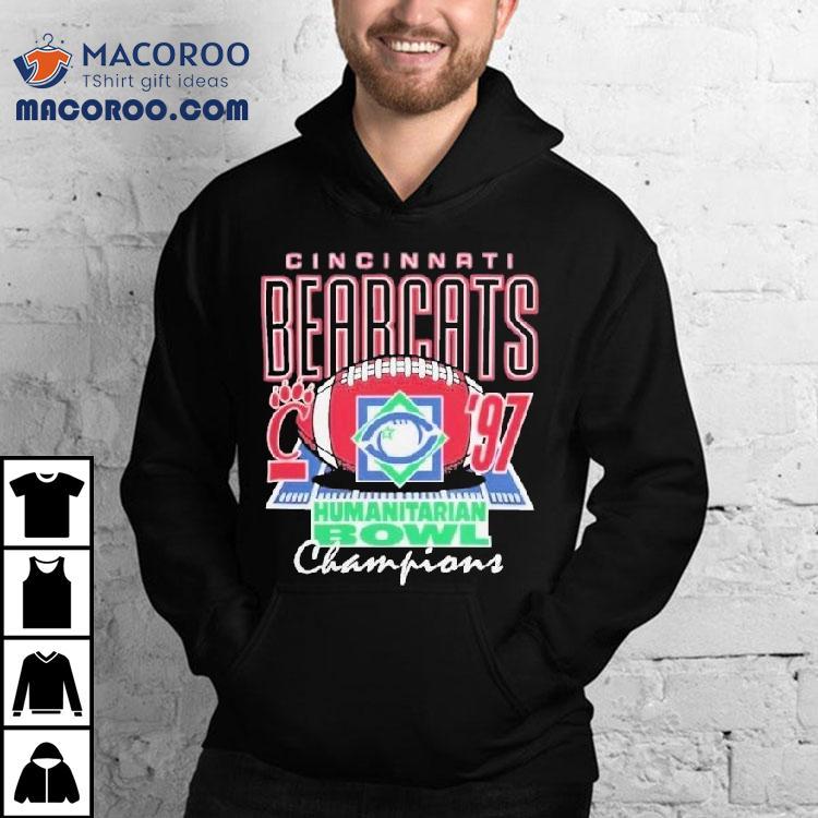 Cincinnati Bearcats 1997 Humanitarian Bowl Champions Shirt Cincinnati Bearcats 1997 Humanitarian Bowl Champions Shirt