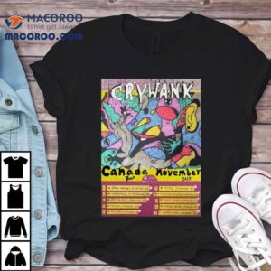 Crywank Tour Canada November 2025 Shirt 1 Crywank Tour Canada November Tshirt