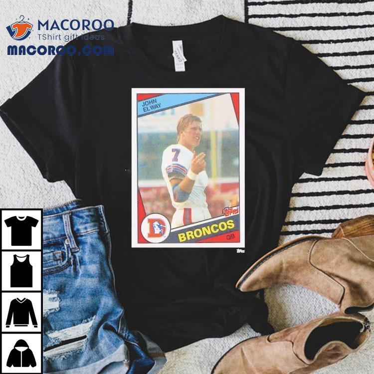 Denver Broncos John Elway Trading Card Shirt Denver Broncos John Elway Trading Card Shirt