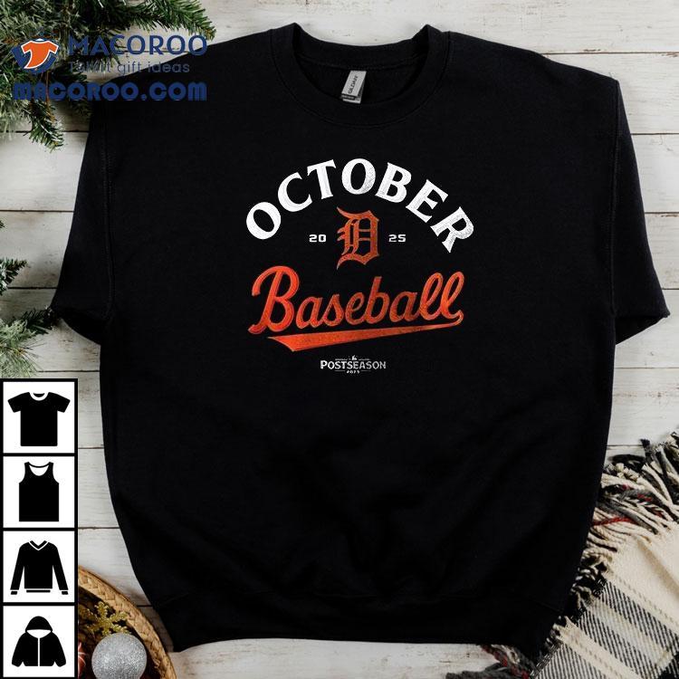 Detroit Tigers October Baseball Postseason Clinched 2025 Logo Shirt Detroit Tigers October Baseball Postseason Clinched 2025 Logo Shirt