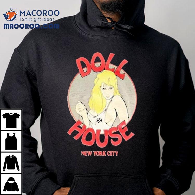 Doll House New York City Shirt Doll House New York City Shirt