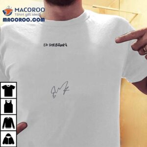 Ed Sheeran The Tour 2025 London Signature Shirt 1 Ed Sheeran The Tour London Signature Tshirt