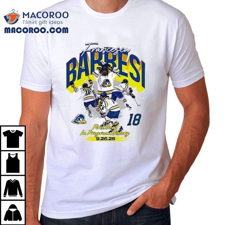 Francesca Barresi Delaware Ice Hockey First Goal In Program History 2025 Shirt Francesca Barresi Delaware Ice Hockey First Goal In Program History 2025 Shirt