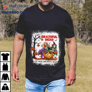 Grateful Dead One More Halloween Night 2025 Funny Shirt 1 Grateful Dead One More Halloween Night Funny Tshirt