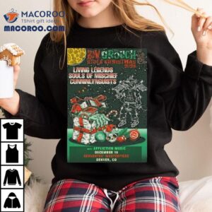 How The Grouch Stole Christmas December 19 2025 Denver, Co Shirt