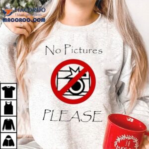 Joeyy No Pictures Please Tshirt
