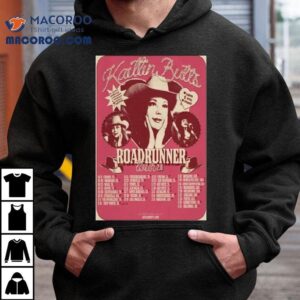 Kaitlin Butts The Roadrunner Tour Tshirt