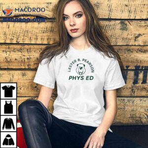 Lester B Pearson Phys Ed Tshirt