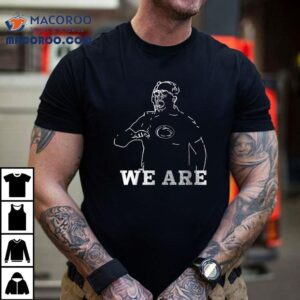 Penn State Nittany Lions Coach James Franklin We Are Thank You For The Memories Signature Shirt 1 Penn State Nittany Lions Coach James Franklin We Are Thank You For The Memories Signature Tshirt