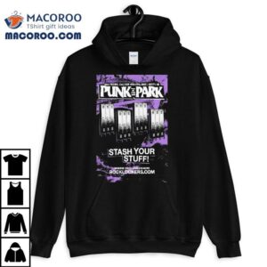 Punk In The Park Stash Your Stuff San Pedro Ca Oct Tshirt