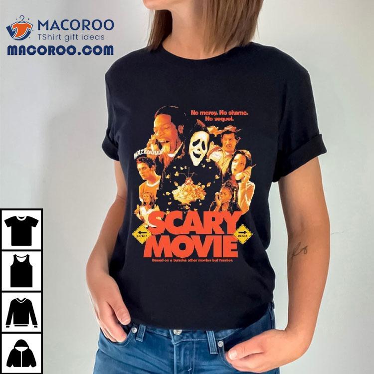 Scary Movie Wazzupp No Mercy No Shame No Sequel Based On A Buncha Other Movies But Funnier Shirt Scary Movie Wazzupp No Mercy No Shame No Sequel Based On A Buncha Other Movies But Funnier Shirt