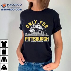 Sidney Crosby And Evgeni Malkin Only For Pittsburgh Penguins Always With Sid City Skyline Tshirt