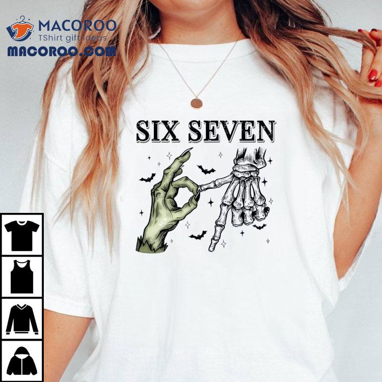 Six Seven Halloween Skeleton Shirt Six Seven Halloween Skeleton Shirt