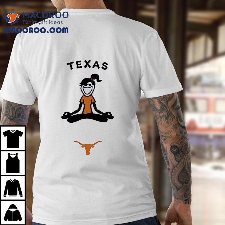 Texas Longhorns Life Is Good Jackie Yoga Shirt Texas Longhorns Life Is Good Jackie Yoga Shirt