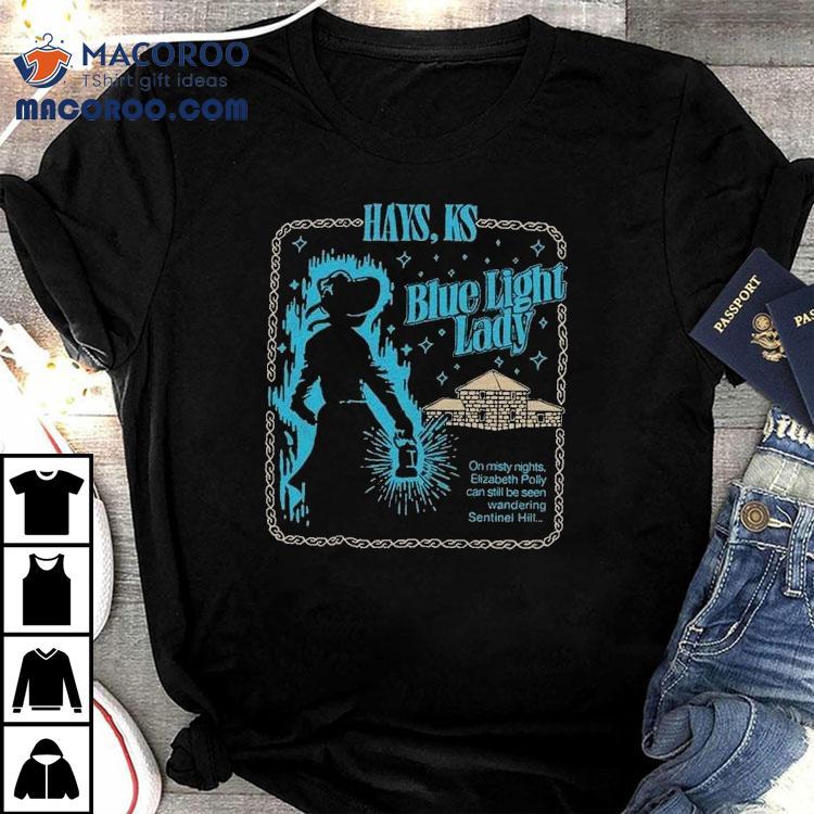 The Blue Light Lady Hays Ks Shirt The Blue Light Lady Hays Ks Shirt