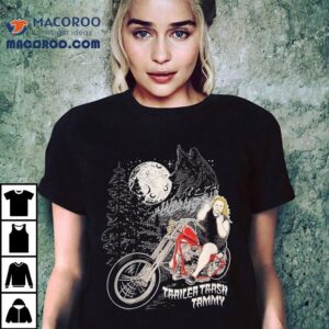 Trailer Trash Tammy Lone Wolf Motor Middle Finger Shirt