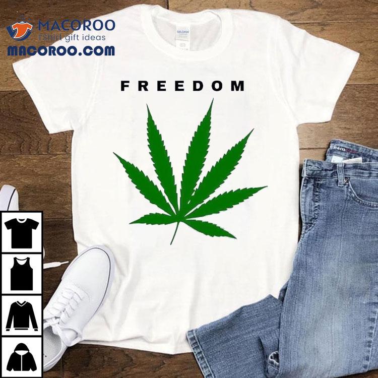 Weed Freedom Charlie Kirk 2025 Shirt Weed Freedom Charlie Kirk 2025 Shirt