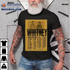 Whitney Small Talk 2025 Tour Shirt