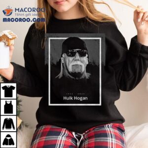 Wwe Hall Of Famer Hulk Hogan Rest In Peace 1953-2025 Shirt