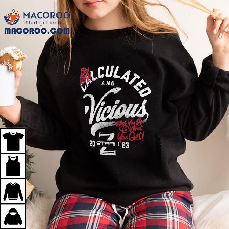 Zoey Stark Calculated And Vicious 2023 Shirt Zoey Stark Calculated And Vicious 2023 Shirt