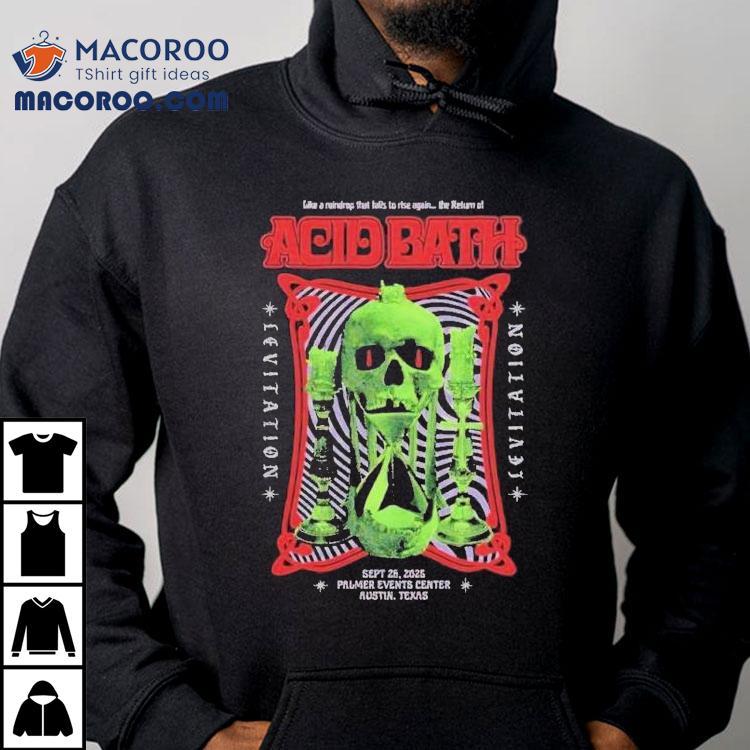 Acid Bath Austin, Tx Sept 26 2025 Hourglass Skull Shirt Acid Bath Austin, Tx Sept 26 2025 Hourglass Skull Shirt