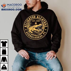 Alligator Alcatraz Vergladess Fl Est Tshirt