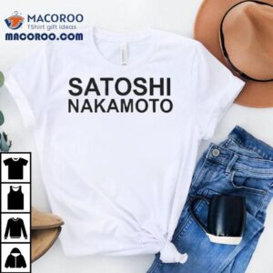 Anthony Belton Satoshi Shirt 2 Anthony Belton Satoshi Tshirt