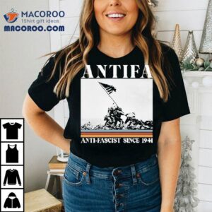 Antifa Anti-fascist Since 1941 Shirt 2 Antifa Anti Fascist Since Tshirt