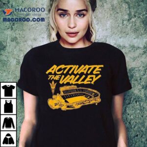 Arizona State Sun Devils Activate The Valley Stadium Tshirt