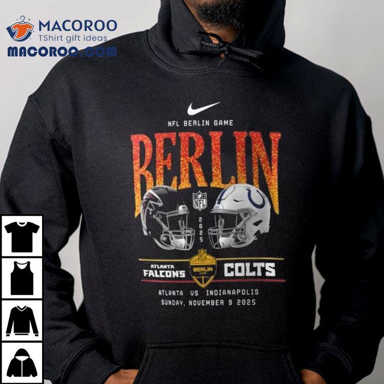 Atlanta Falcons Vs Indianapolis Colts International Games Berlin 2025 Shirt Atlanta Falcons Vs Indianapolis Colts International Games Berlin 2025 Shirt