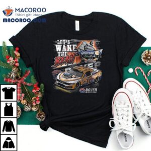 Autotrader Echopark Monster Mile Let S Wake The Beas Tshirt