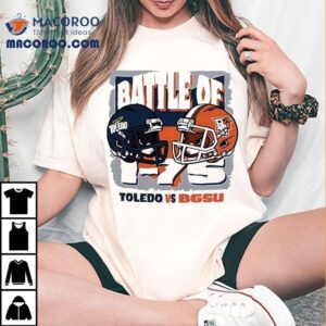 Battle Of Toledo Rockets Vs Bowling Green Falcons Football Helmet Shirt 2 Battle Of Toledo Rockets Vs Bowling Green Falcons Football Helme Tshirt