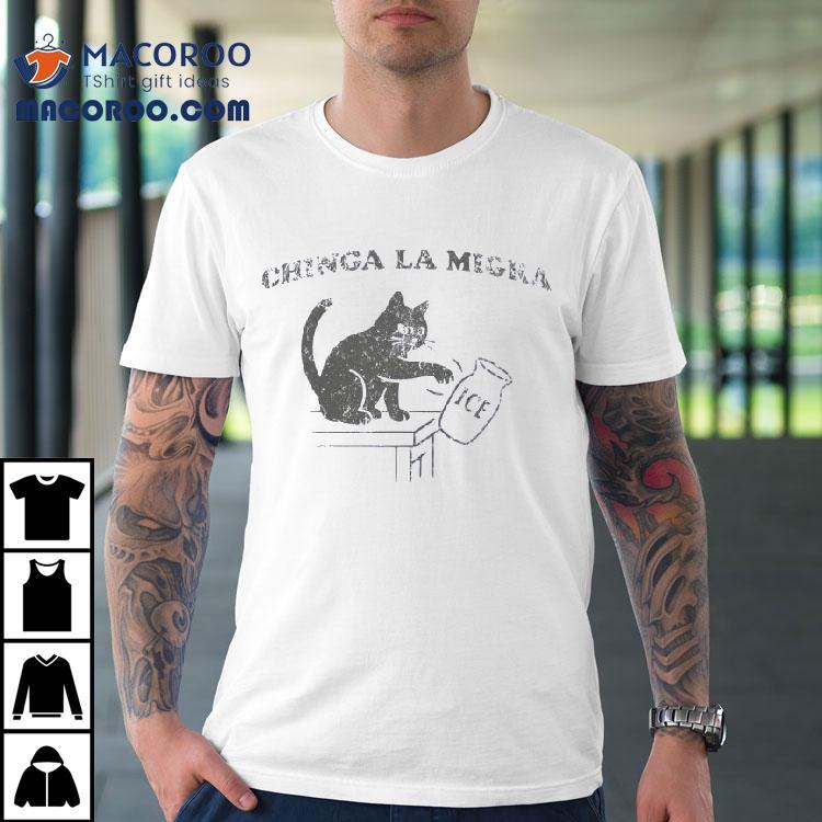 Chinga La Migra Ice Black Cat Shirt Chinga La Migra Ice Black Cat Shirt