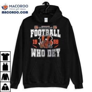 Cincinnati Bengals Who Dey This Is My Gameday Shirt 2 Cincinnati Bengals Who Dey This Is My Gameday Tshirt
