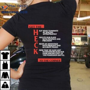 Clippers Get The Heck To The Corner Shirt 2 Clippers Get The Heck To The Corner Tshirt