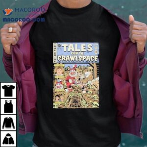 Clown Tales From The Crawlspace True Crime Shirt 2 Clown Tales From The Crawlspace True Crime Tshirt