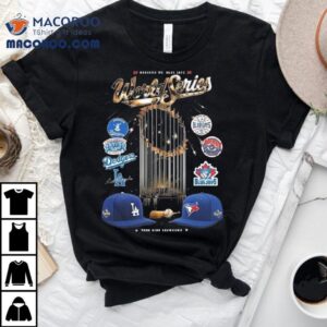 Dodgers Vs Blue Jays World Series True Blue Showdown Tshirt