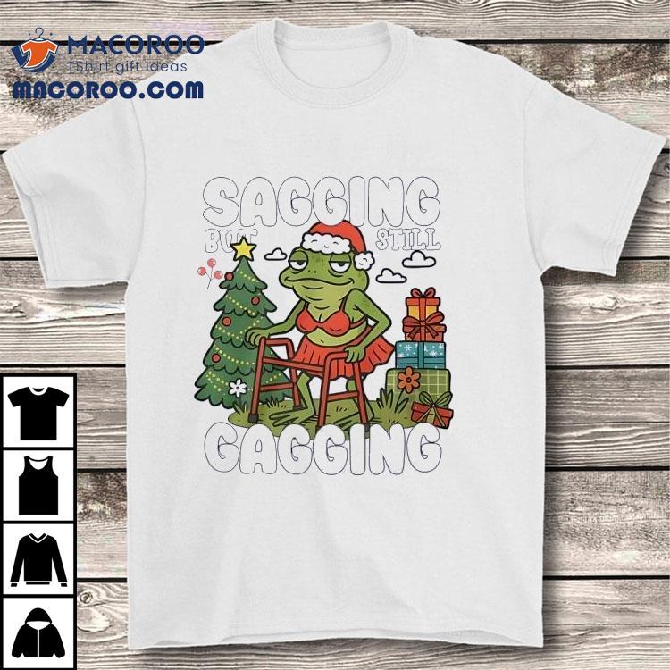 Frog Wearing Bikini Sagging But Still Gagging Merry Christmas Shirt Frog Wearing Bikini Sagging But Still Gagging Merry Christmas Shirt