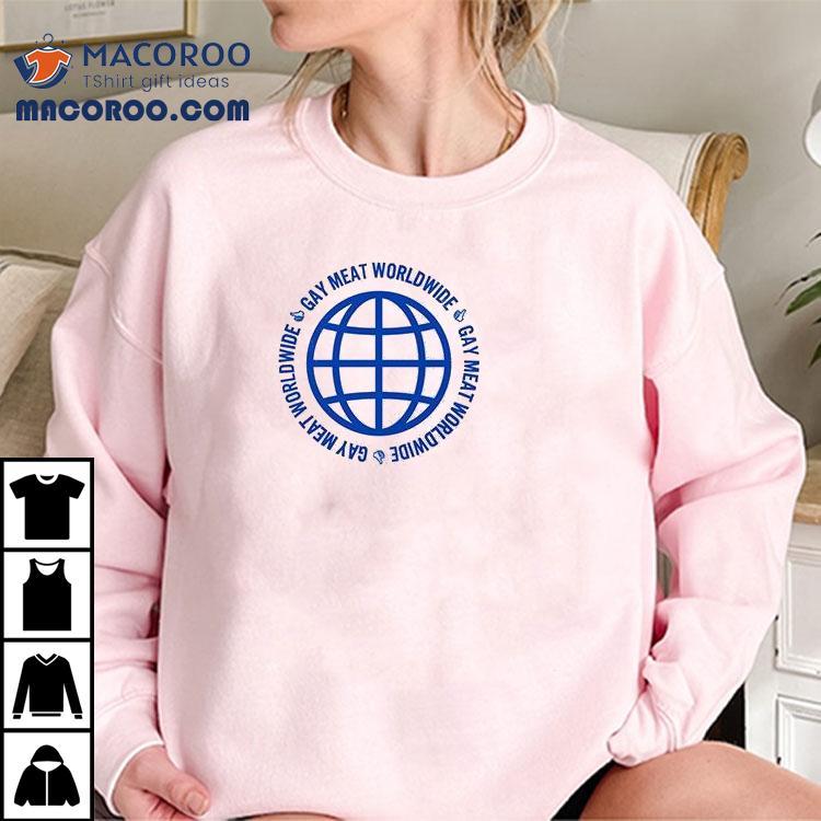 Gay Meat Worldwide Connect With Little Meatheads Online Shirt Gay Meat Worldwide Connect With Little Meatheads Online Shirt