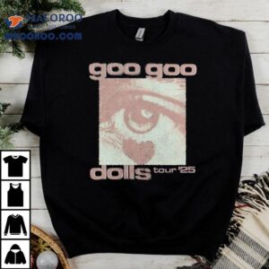 Goo Goo Dolls Heart Eyes Shirt 2 Goo Goo Dolls Heart Eyes Tshirt