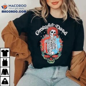 Grateful Dead Skeleton And Roses Item Tshirt