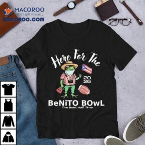 Here For The Benito Bowl The Best Halftime Frog Cowboy Meme 2026 Shirt 2 Here For The Benito Bowl The Best Halftime Frog Cowboy Meme Tshirt