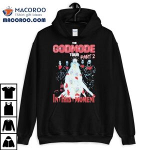 In This Moment The Godmode Tour Part Tshirt