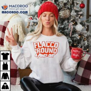 Joe Flacco Round And Find Out Cleveland Browns Tshirt