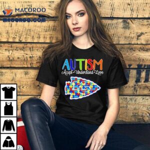 Kansas City Chiefs Autism Accept Understand Love Shirt 2 Kansas City Chiefs Autism Accept Understand Love Tshirt