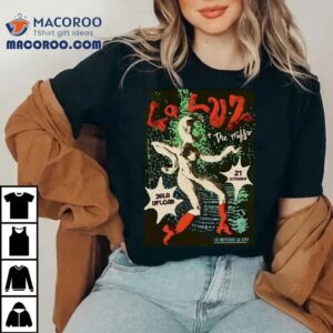 La Luz October Sala Upload Show Tshirt