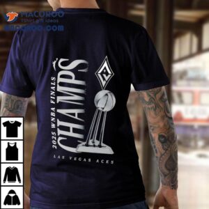 Las Vegas Aces Wnba Finals Champions Trophy Tshirt