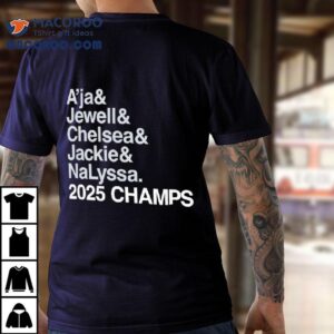 Las Vegas Aces A Ja And Jewell And Chelsea And Jackie And Nalyssa Champs Tshirt